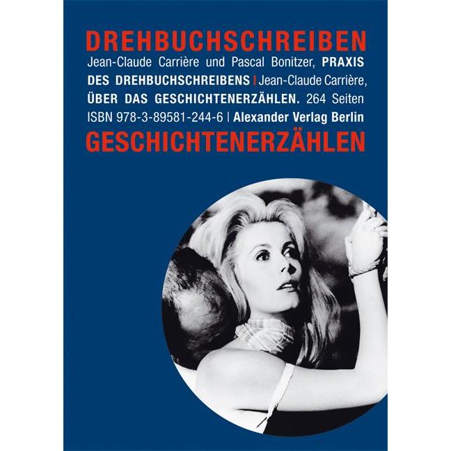 Drehbuchschreiben und Geschichtenerzählen, Fachbücher von Pascal Bonitzer, Jean-Claude Carrié, Susanne Alge, Barbara Eng...