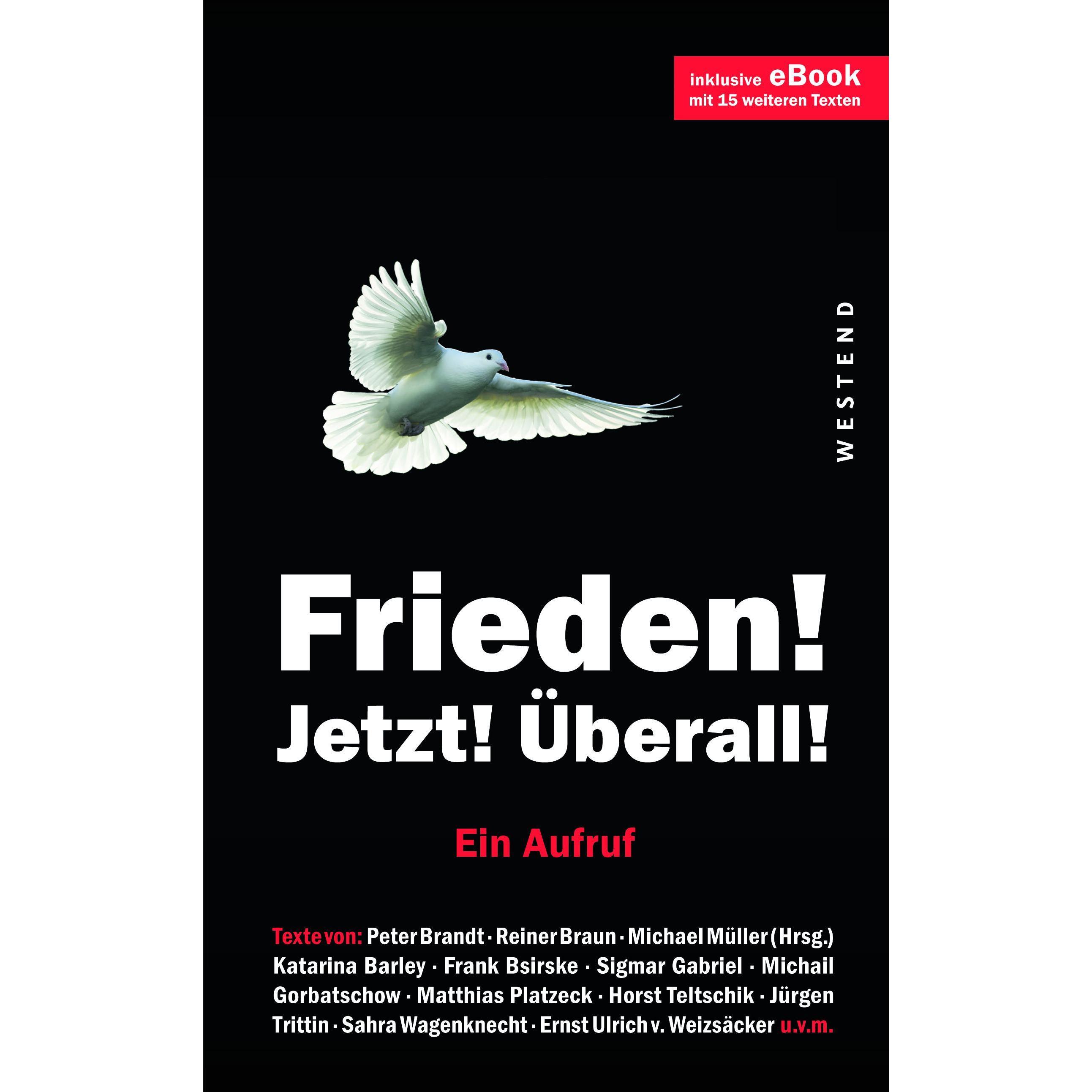 Frieden! Jetzt! Überall!, Sachbücher von Michael M�ller