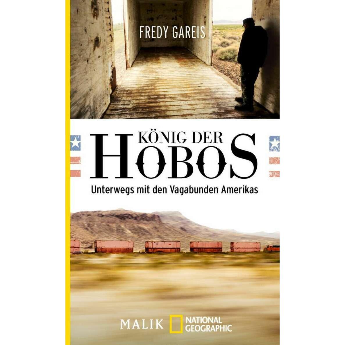 König der Hobos, Ratgeber von Fredy Gareis