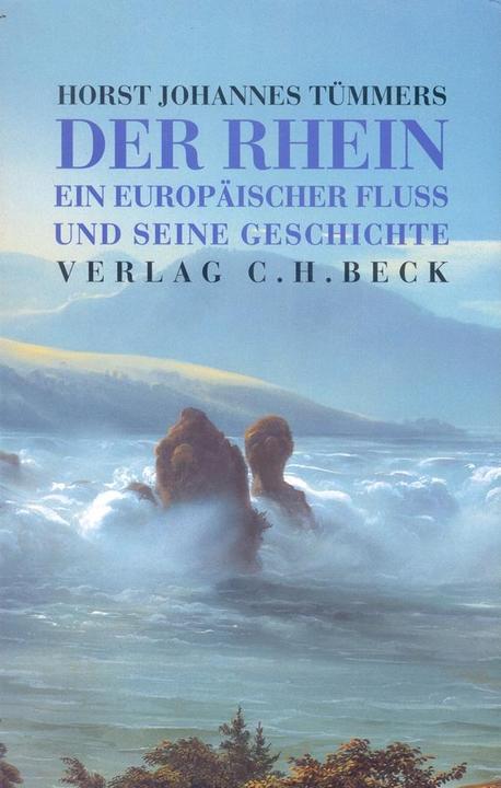 Produktbild Der Rhein (Deutsch, Horst Johannes Tümmers, 1999)