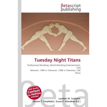 Tuesday Night Titans, Ratgeber