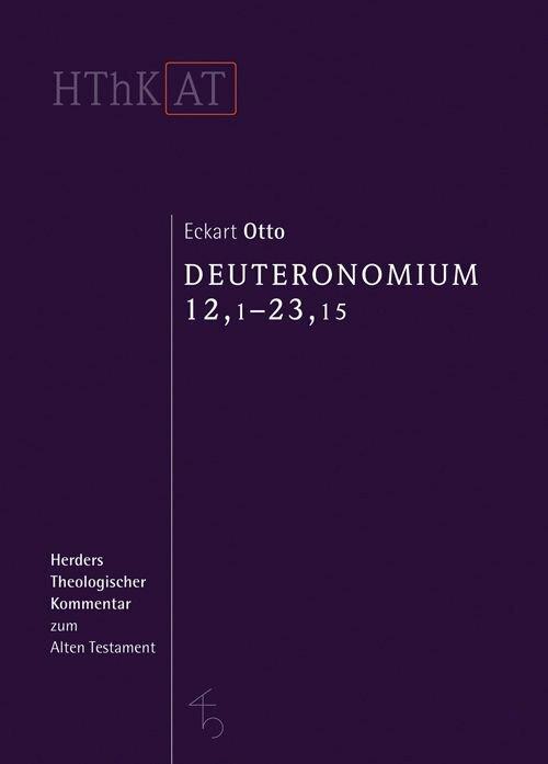 Produktbild Deuteronomium 12 - 34 (Deutsch, Eckart Otto, 2016)