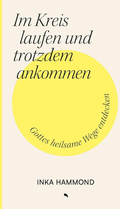 Im Kreis laufen und trotzdem ankommen (Tedesco, Inka Hammond, 2026)