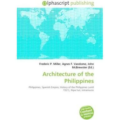 Architecture of the Philippines, Fachbücher von Agnes F. Vandome, Frederic P. Miller, John McBrewster