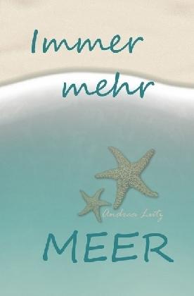 Produktbild Immer mehr Meer (Andrea Lutz, Deutsch)