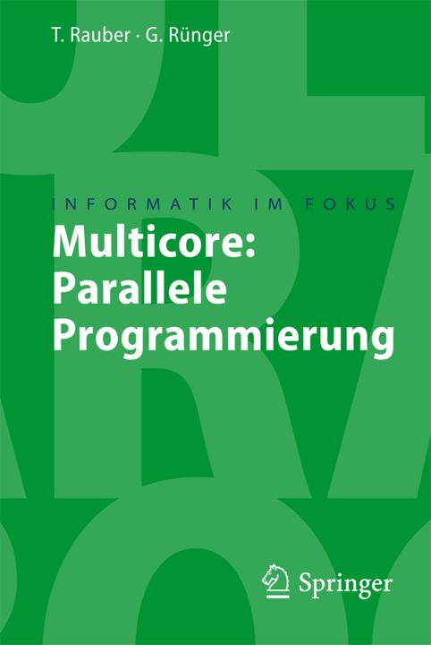 Energie-Label Multicore (Deutsch, Gudula Rünger, Thomas Rauber, 2008)