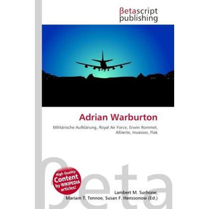 Adrian Warburton, Fachbücher von Susan F. Henssonow, Lambert M. Surhone, Mariam T. Tennoe