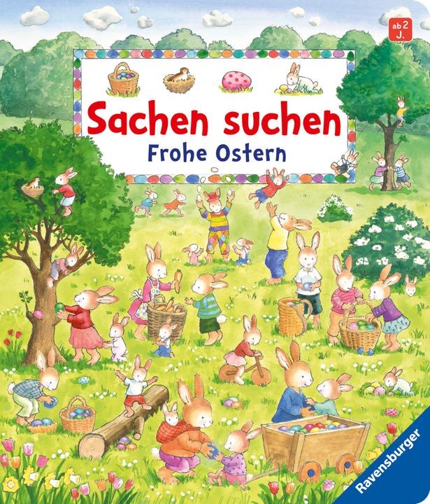 Produktbild Ravensburger Sachen suchen: Frohe Ostern (Deutsch, Dorothea Cüppers, Sabine Cuno, 2016)