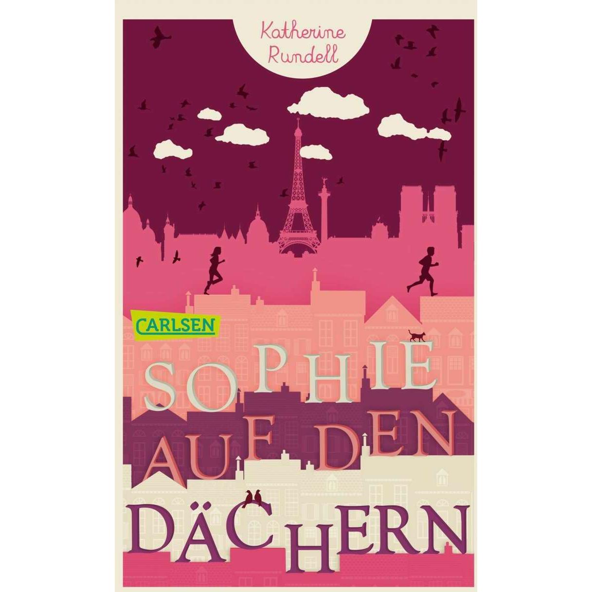 Sophie auf den Dächern, Belletristik von Katherine Rundell