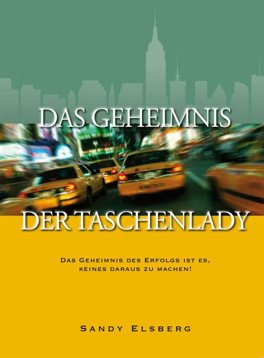 Produktbild Das Geheimnis der Taschenlady (Deutsch, Sandy Elsberg, 2004)