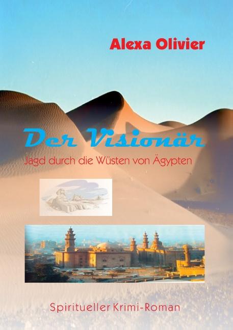 Produktbild Der Visionär (Deutsch, Alexa Olivier, 2015)