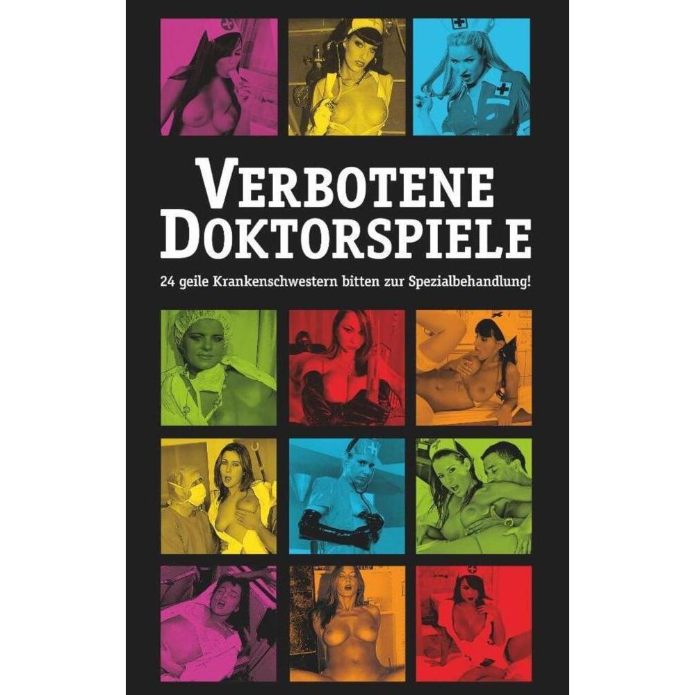 Verbotene Doktorspiele, Belletristik von Dave Vandenberg, Lisa Cohen, Jenny Prinz, Sarah Lee, Pantha, Gary Grant, Anthon...
