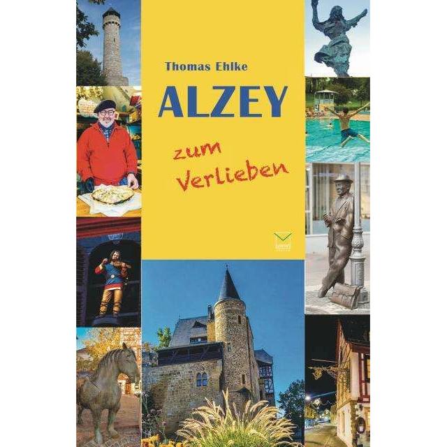 Thumbnail - Ehlke:Alzey zum Verlieben, Ratgeber von Thomas Ehlke