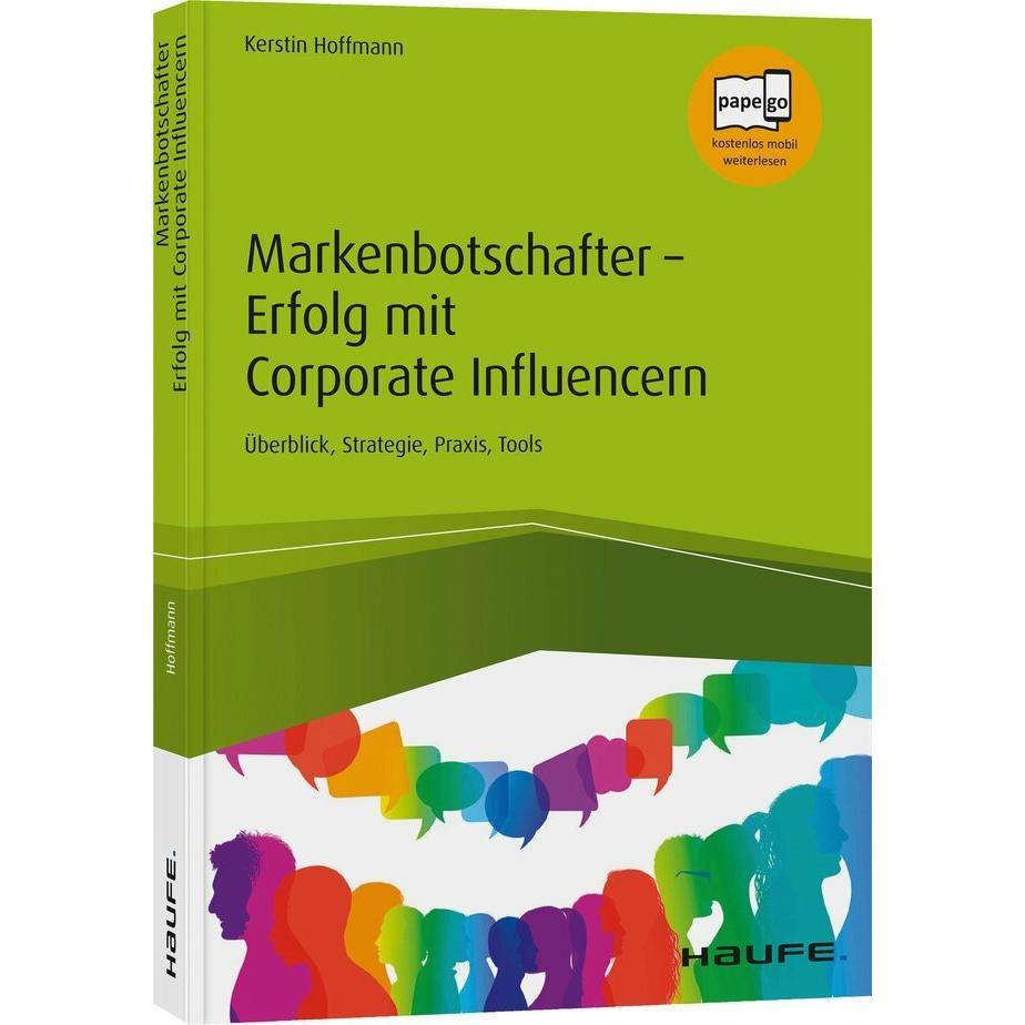 Markenbotschafter - Erfolg mit Corporate Influencern, Fachbücher von Kerstin Hoffmann