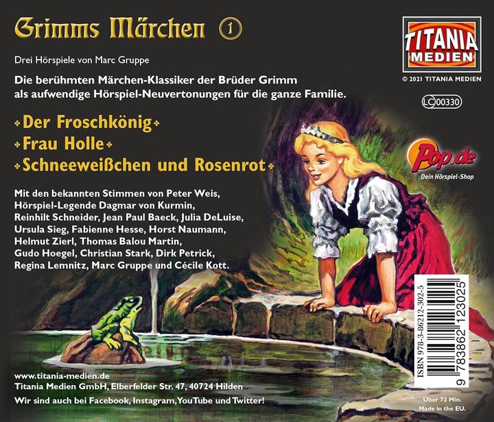 Der Froschkönig / Frau Holle / Schneeweisschen und