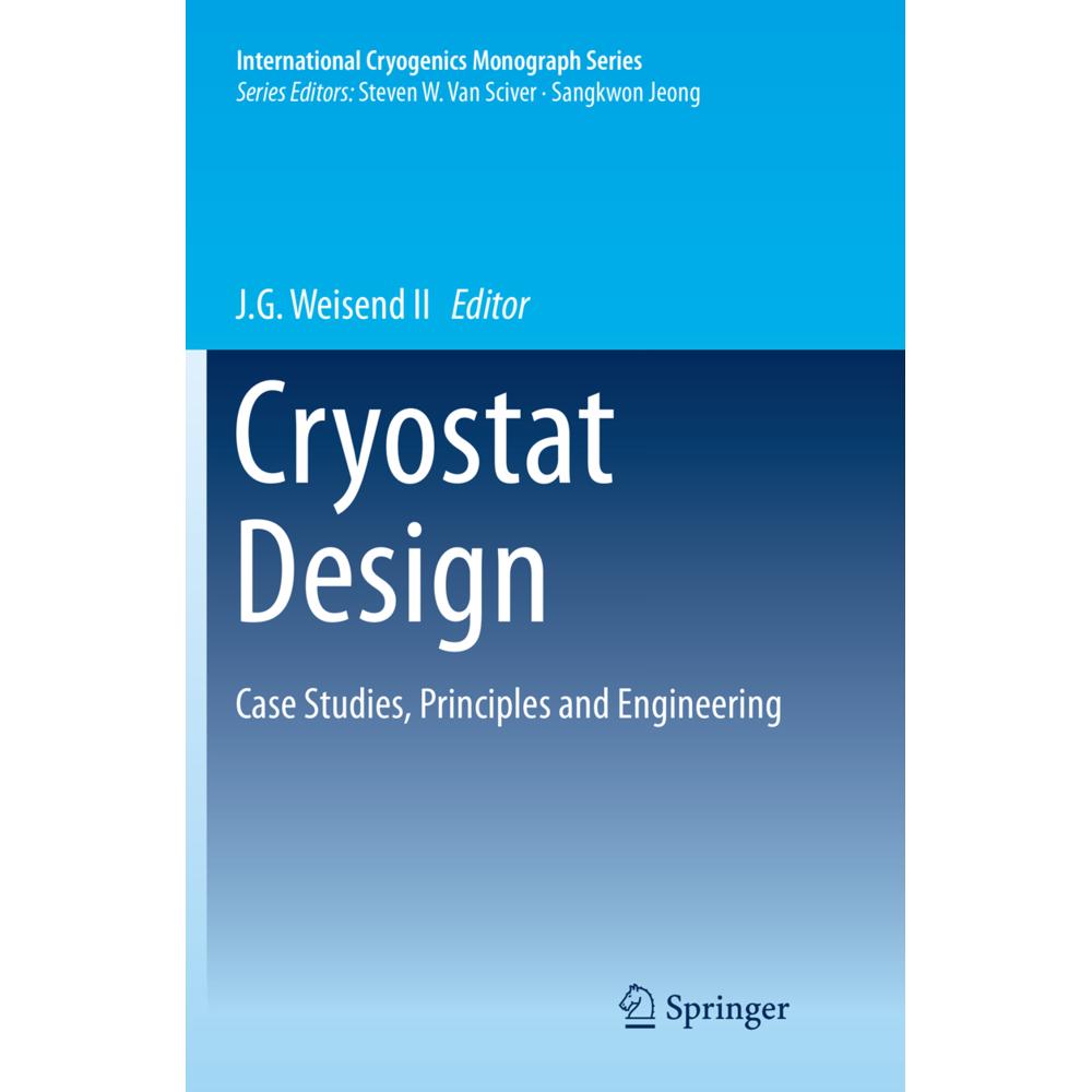 Cryostat Design, Fachbücher von J.G. Weisend II