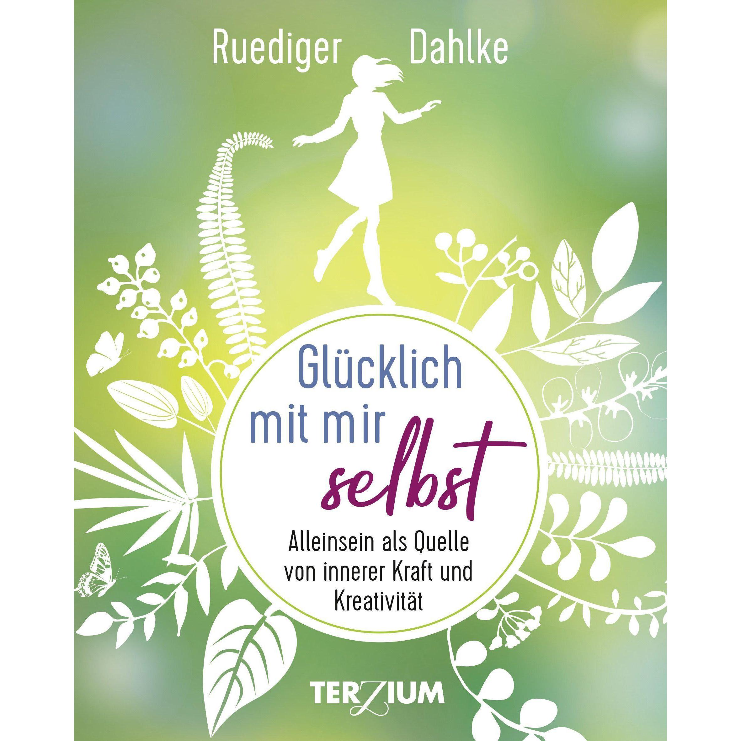 Thumbnail - Glücklich mit mir selbst, Ratgeber von Ruediger Dahlke