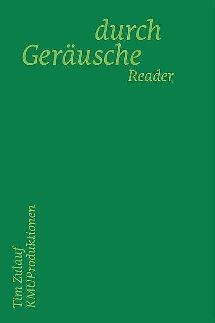 durchGeräusche (Tim Zulauf, 2025)