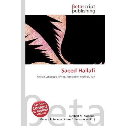 Saeed Hallafi, Ratgeber