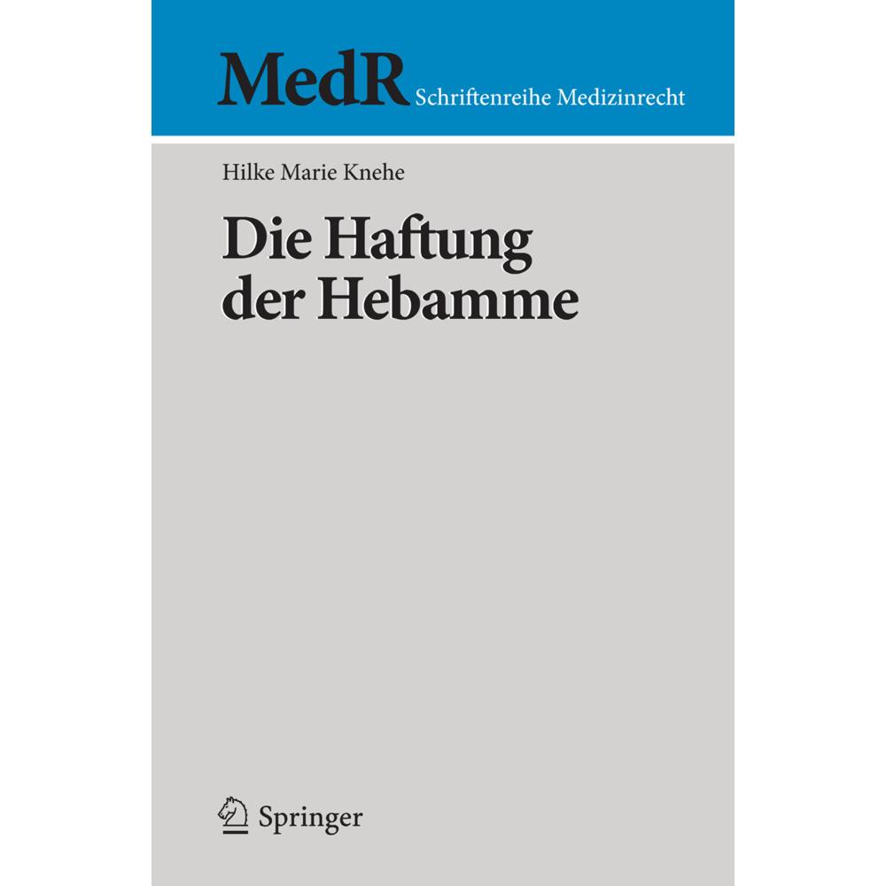 Die Haftung der Hebamme, Fachbücher