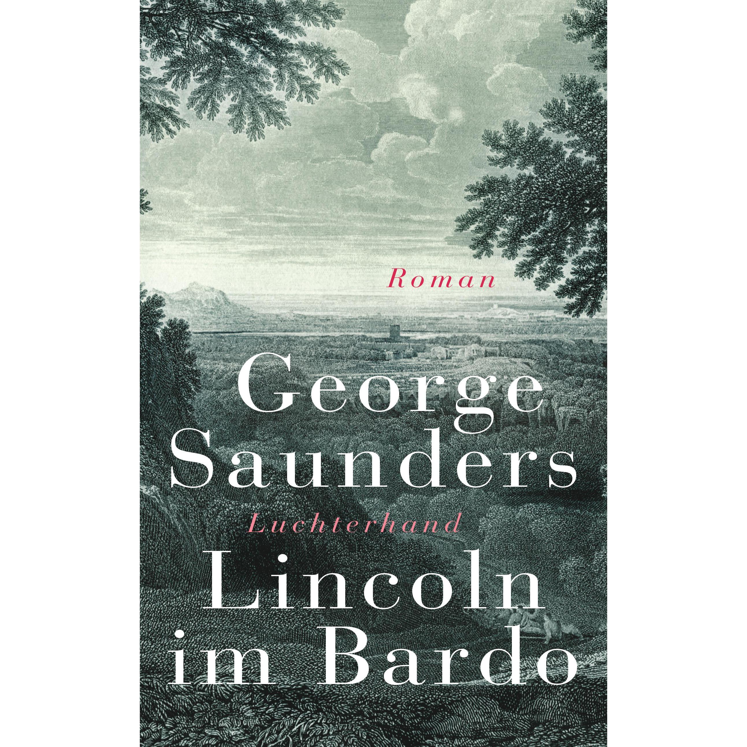 Lincoln im Bardo, Belletristik von George Saunders