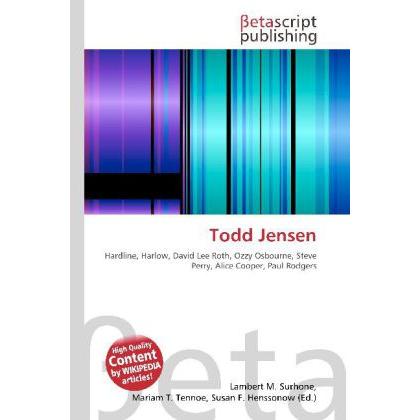 Todd Jensen, Fachbücher von Lambert M. Surhone, Mariam T. Tennoe, Susan F. Henssonow