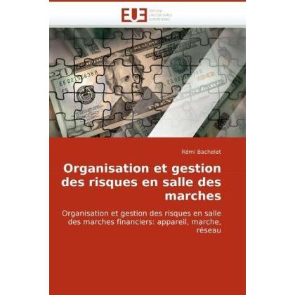 Organisation et gestion des risques en salle des marches, Fachbücher