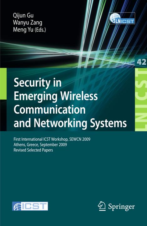 Produktbild Security in Emerging Wireless Communication and Networking Systems (Englisch, Meng Yu, Qijun Gu, Wanyu Zang, 2010)