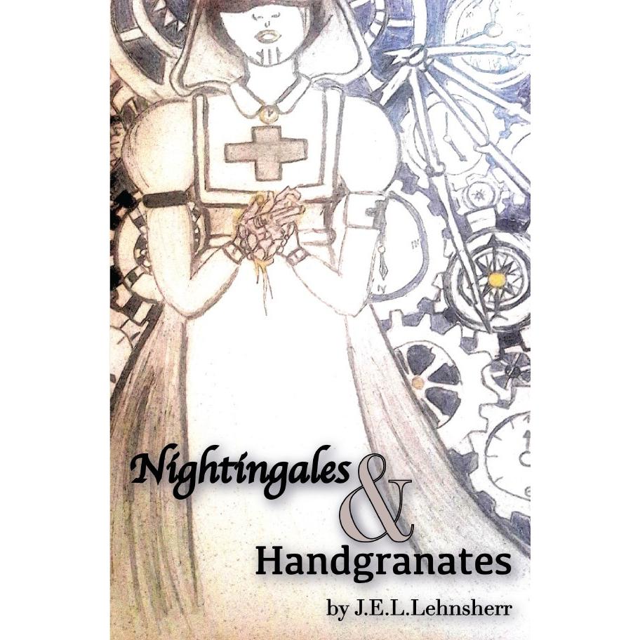 Nightingales and Handgranates, Belletristik von J.E.L. Lehnsherr