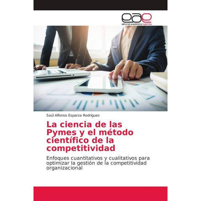 Esparza Rodríguez:La ciencia de las Pym, Fachbücher von Saúl Alfonso Esparza Rodríguez