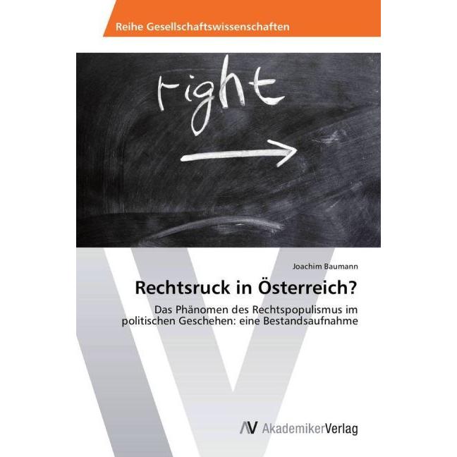 Rechtsruck in Österreich?, Fachbücher von Joachim Baumann