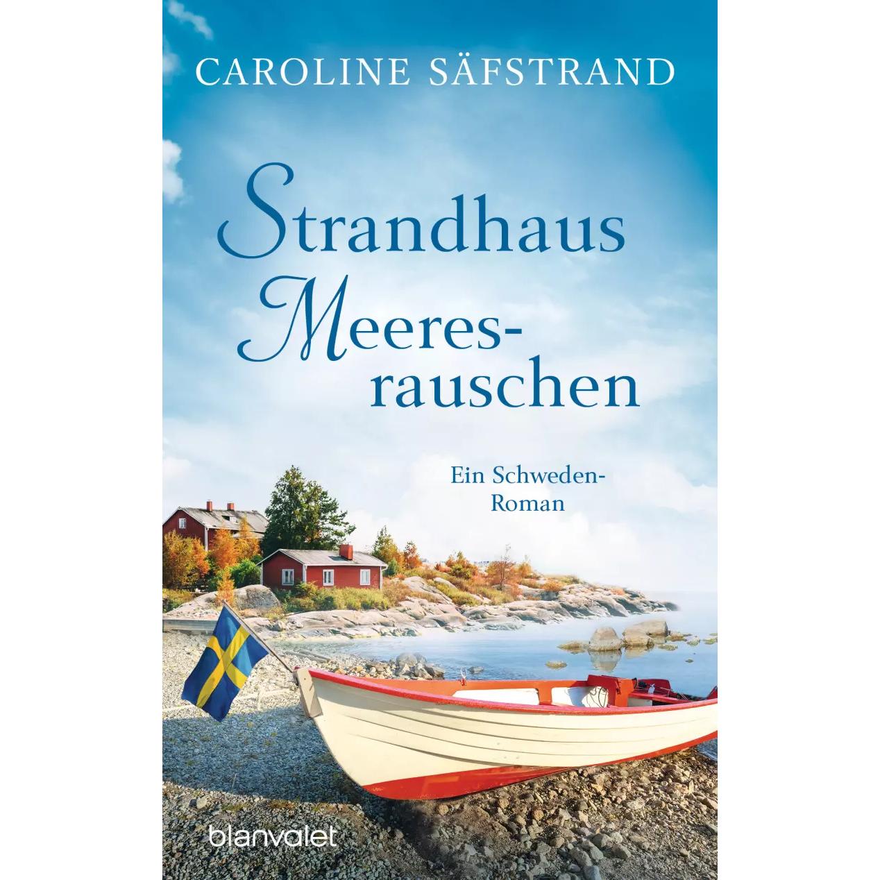 Strandhaus Meeresrauschen, Belletristik von Caroline Säfstrand