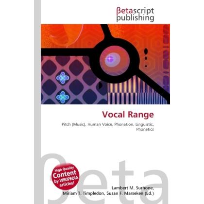 Vocal Range, Fachbücher von Lambert M. Surhone, Miriam T. Timpledon, Susan F. Marseken