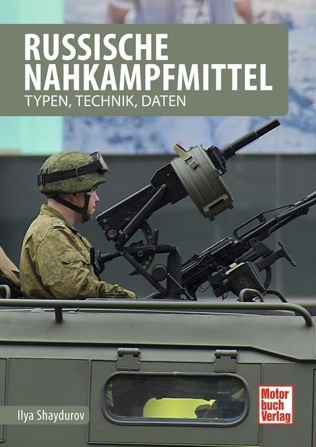 Produktbild Russische Nahkampfmittel (Deutsch, Ilya Shaydurov, 2017)