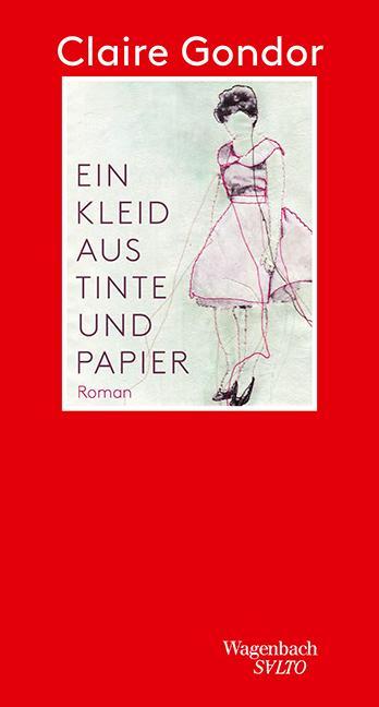 Produktbild Ein Kleid aus Tinte und Papier (Deutsch, Französisch, Claire Gondor, 2018)