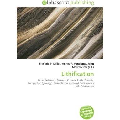 Lithification, Fachbücher von Agnes F. Vandome, Frederic P. Miller, John McBrewster