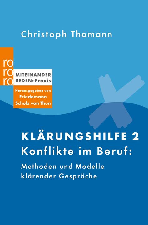 Actual product image Klärungshilfe (Band 2): Konflikte im Beruf (German, Christopher Thomann, 2004)