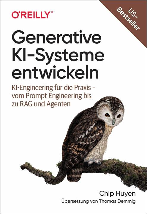 Actual product image Generative KI-Systeme entwickeln (German, Chip Huyen, 2025)