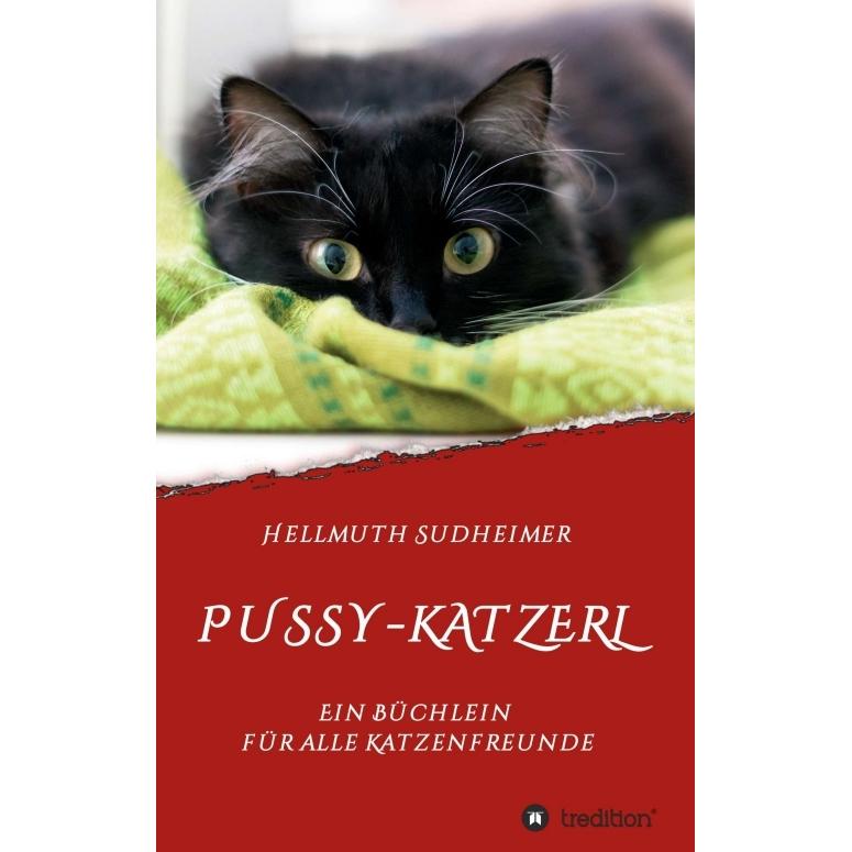 Pussy-Katzerl, Belletristik von Hellmuth Sudheimer