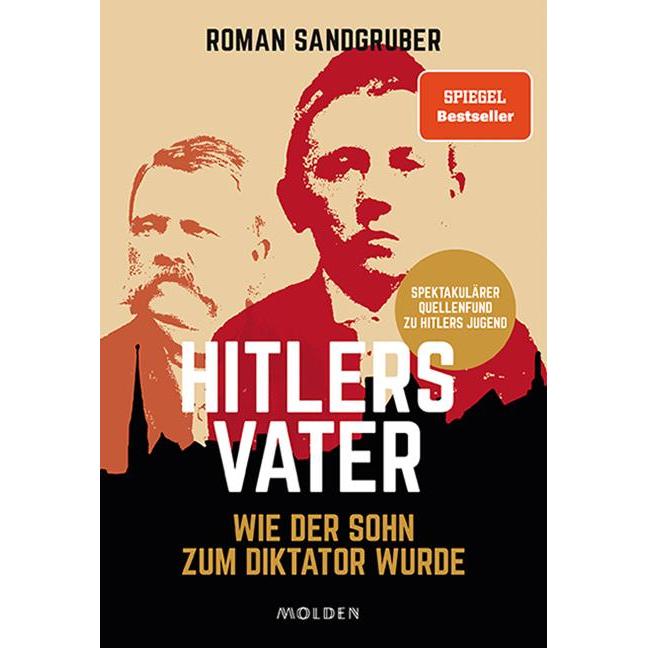 Hitlers Vater, Sachbücher von Roman Sandgruber