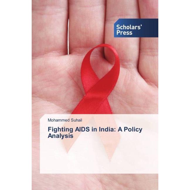 Fighting AIDS in India: A Policy Analysis, Fachbücher von Mohammed Suhail