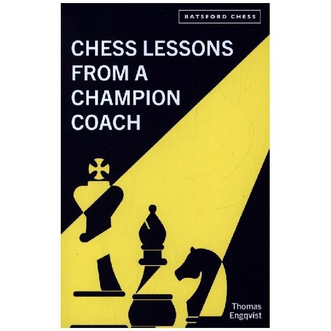 Engqvist:Chess Lessons from a Champion, Ratgeber von Thomas Engqvist