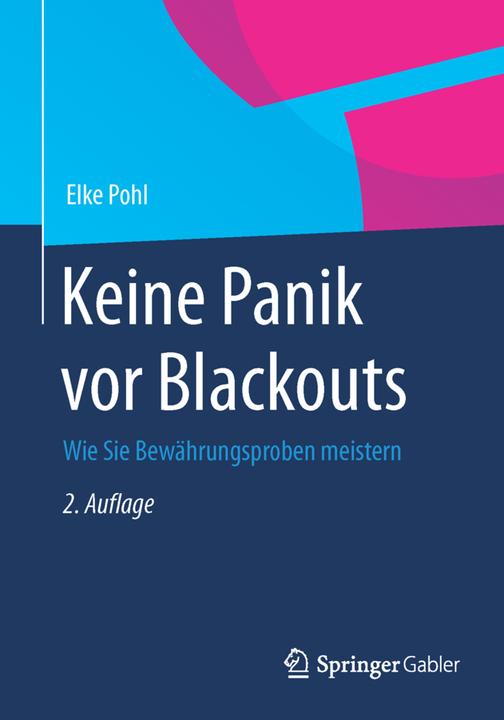 Produktbild Keine Panik vor Blackouts (Deutsch, Elke Pohl, 2014)