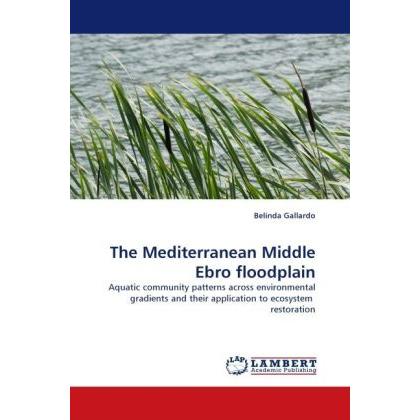 The Mediterranean Middle Ebro floodplain, Fachbücher