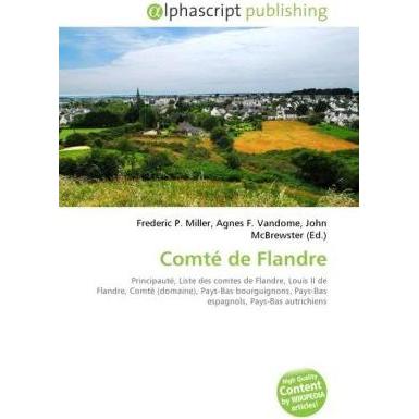 Comté de Flandre, Fachbücher von Frederic P. Miller, John McBrewster, Agnes F. Vandome