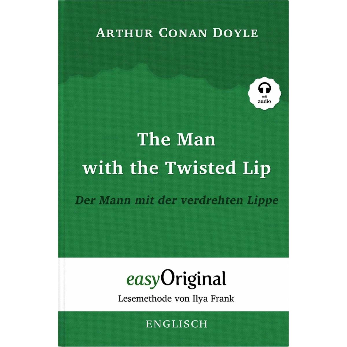The Man with the Twisted Lip / Der Mann mit der verdrehten Lippe (Buch + Audio-CD) - Lesemethod, Belletristik von Arthur...