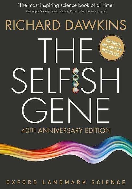 Produktbild The Selfish Gene ( 40th Anniversary edition ) (Englisch, Richard Dawkins, 2016)