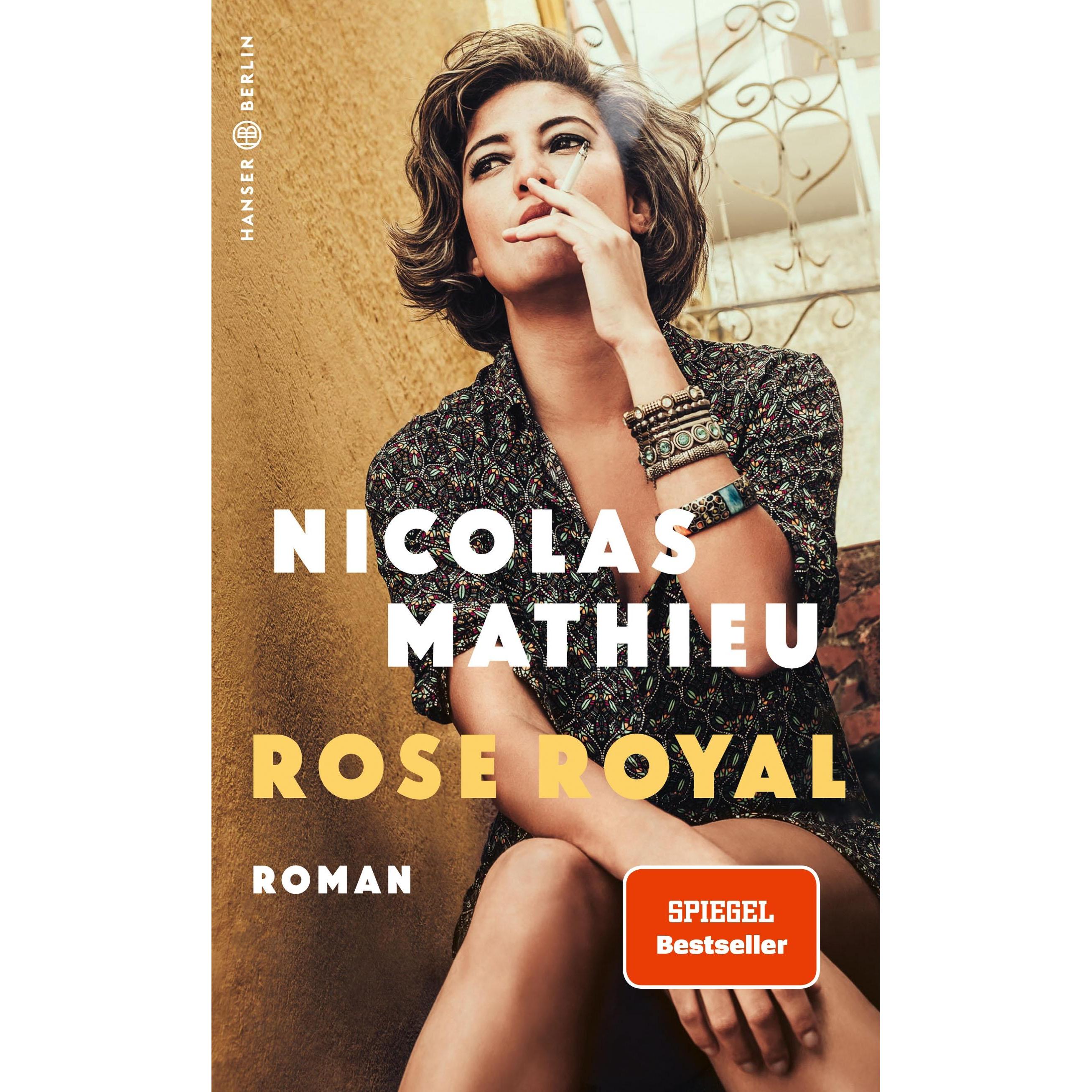 Rose Royal, Belletristik von Nicolas Mathieu