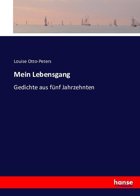 Produktbild Mein Lebensgang (Deutsch, Louise Otto-Peters, 2016)