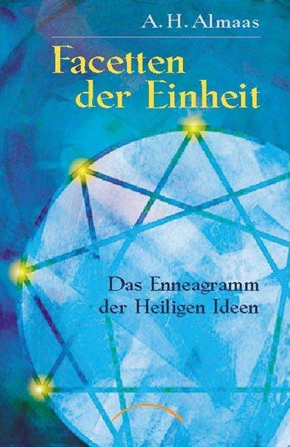 Produktbild Facetten der Einheit (Deutsch, A. H. Almaas, 2012)